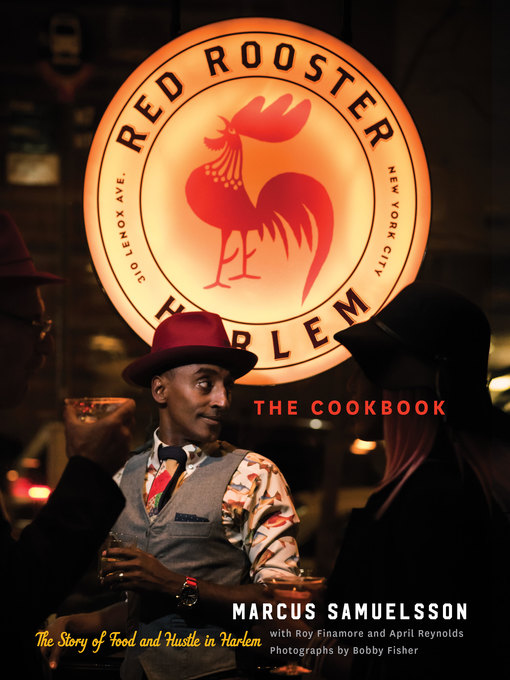 Title details for The Red Rooster Cookbook by Marcus Samuelsson - Available